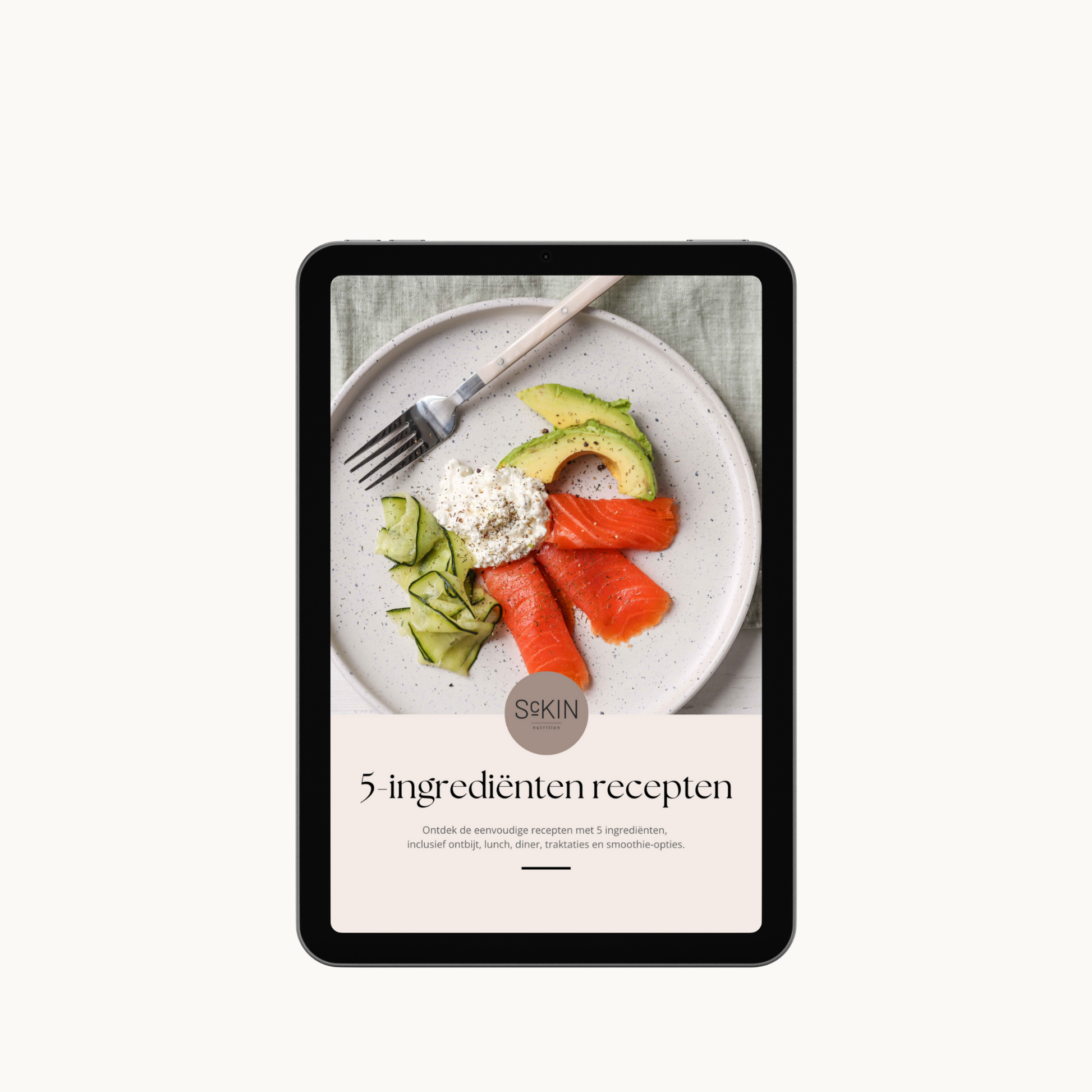 ScKIN Nutrition, E-book 5 Ingrediënten Recepten